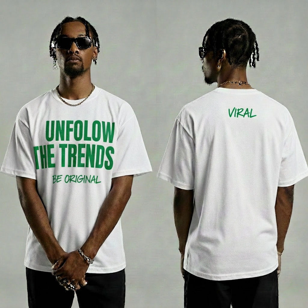 Unfollow The Trend Tee - White shirt, Green text