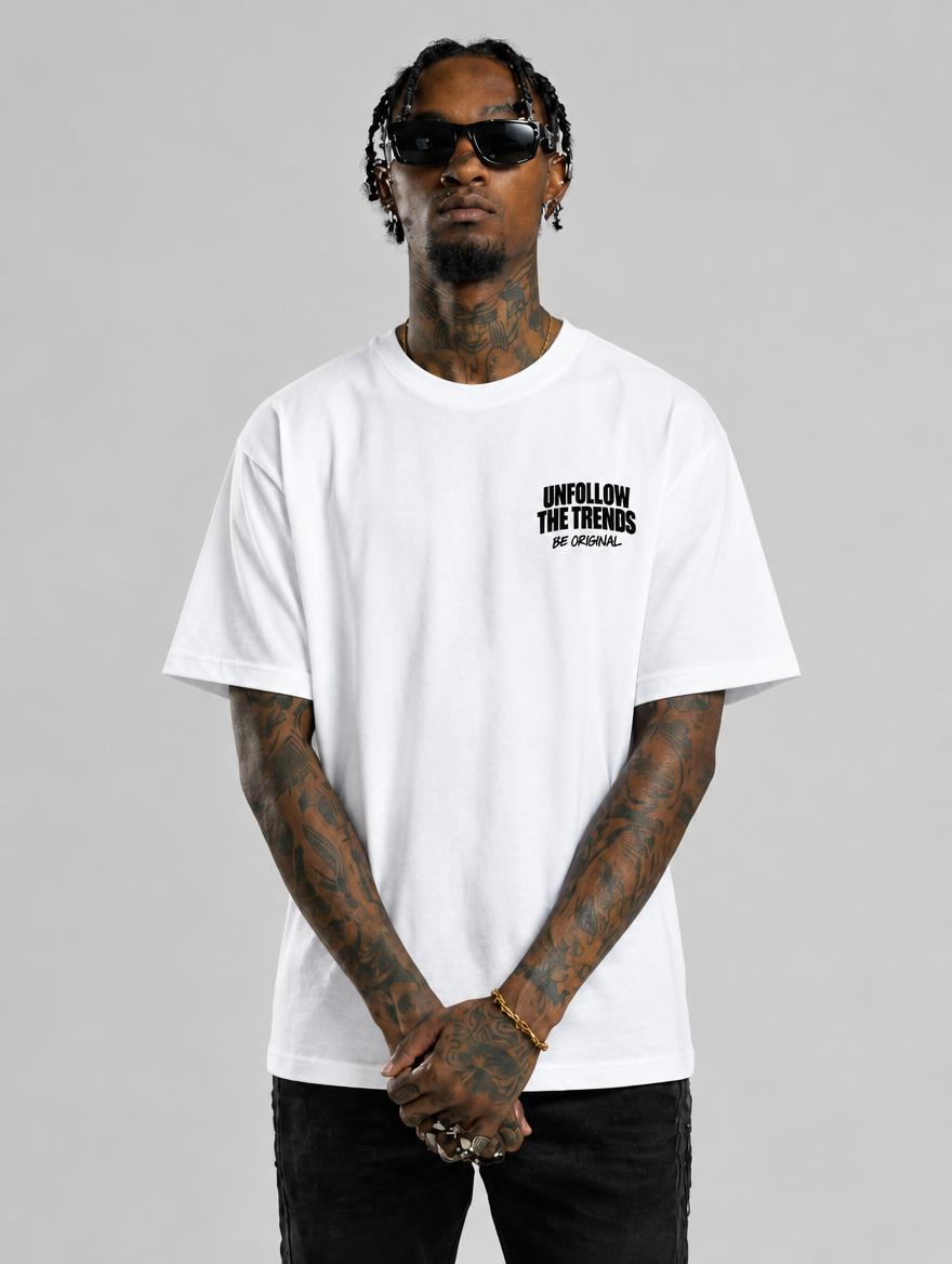 Be Original Unfollow the Trend - White Black Front