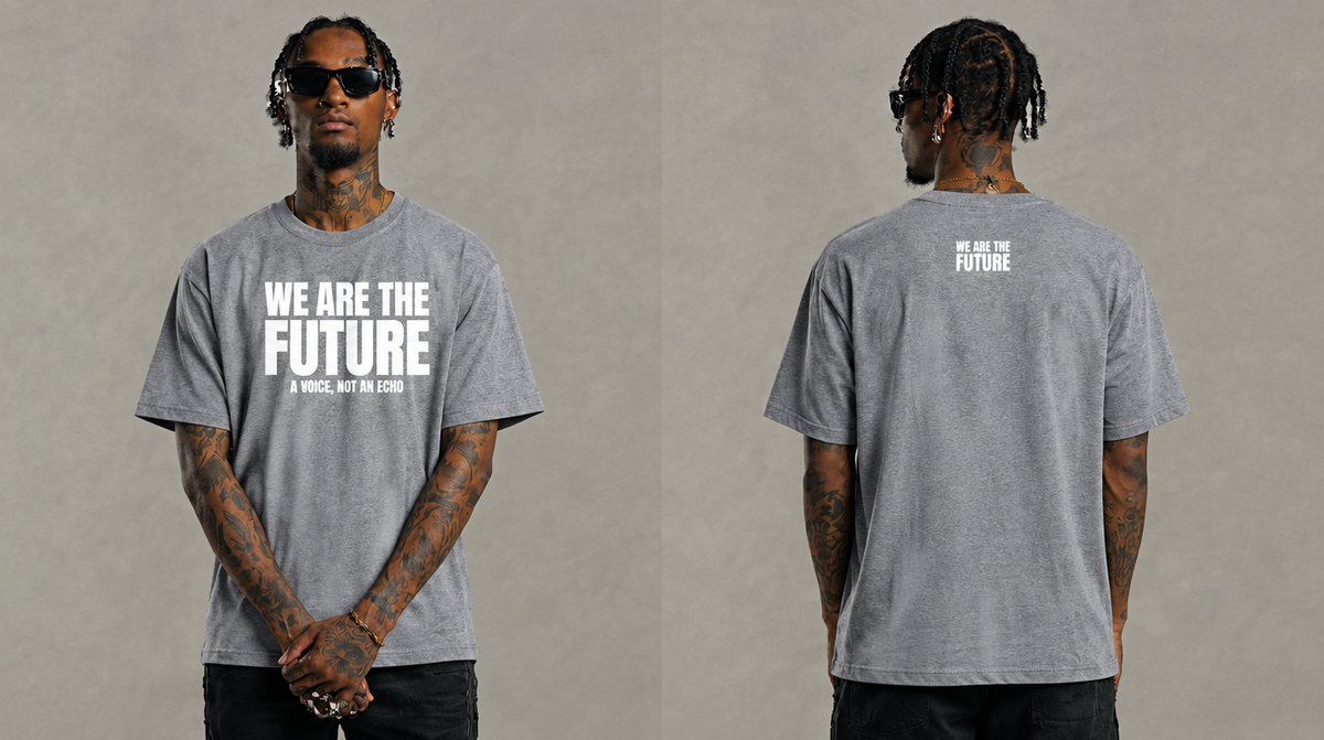 We Are The Future - Grey White
