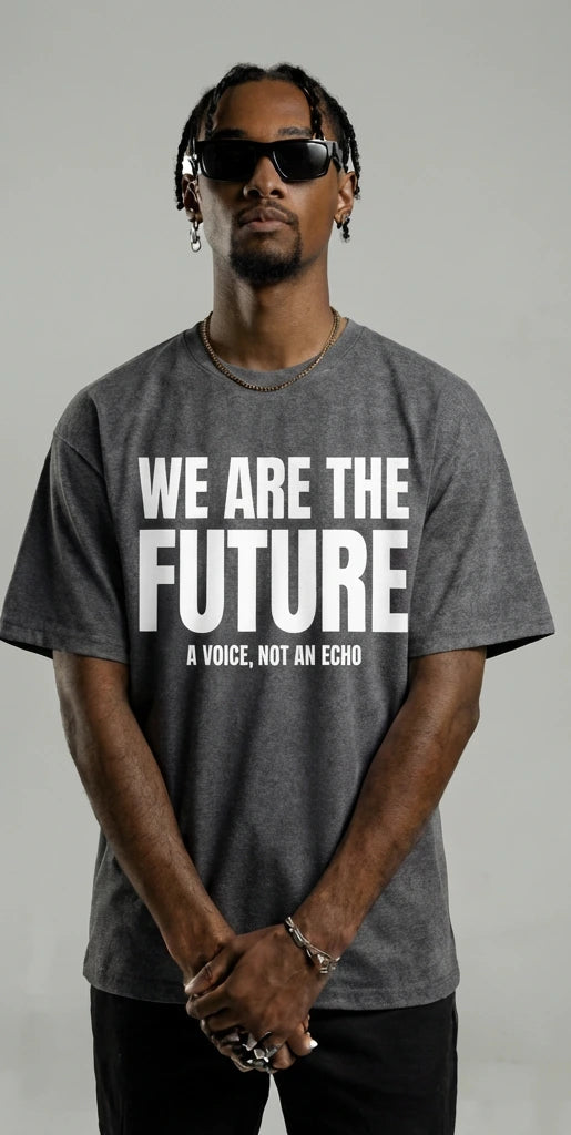 We Are The Future White Text Grey T-Shirt – Streetwear Graphic Tee