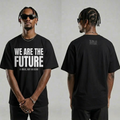 We Are The Future Black Graphic Tee – Urban Streetwear T-Shirt